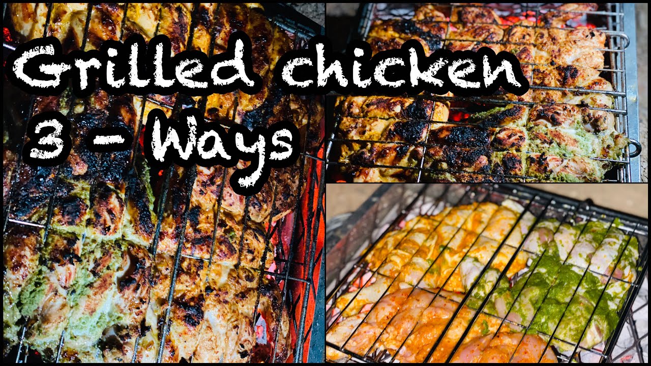 3 Easy and Quick Spicy Grilled Chicken Recipes!||Best and ...