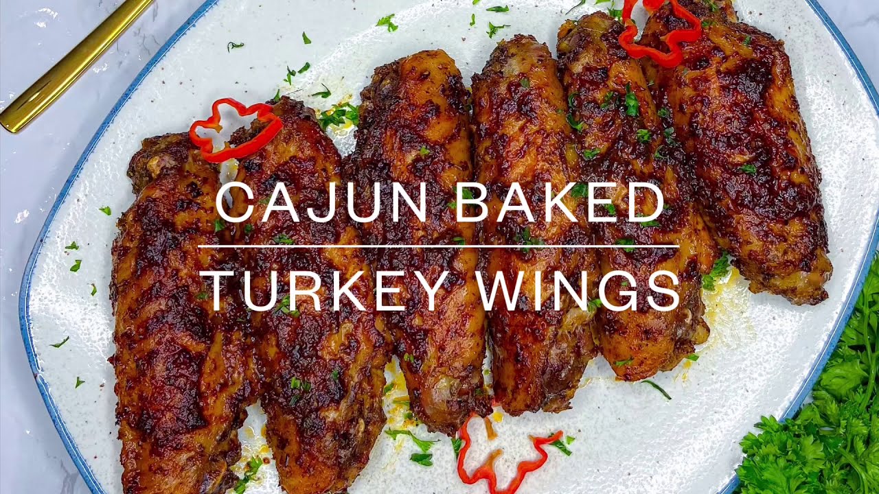 CAJUN BAKED TURKEY WINGS TURKEY WINGS RECIPE STEPBYSTEP