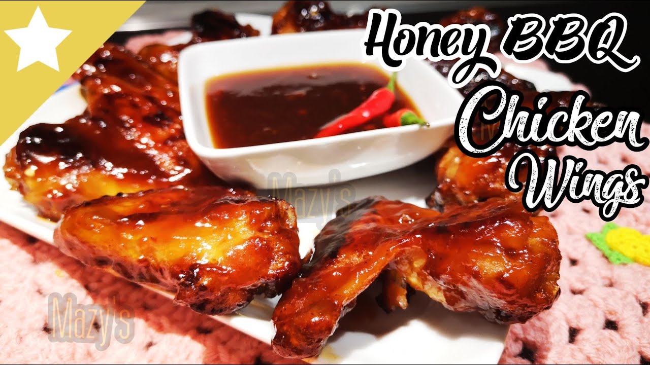 MAZY'S HONEY BBQ CHICKEN WINGS CHICKEN RECIPE PINOY RECIPE